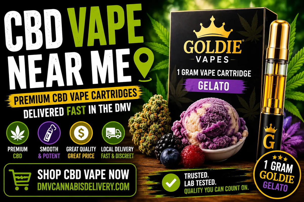 CBD Vape Near Me: Find Goldie Vapes Gelato in the DMV Area