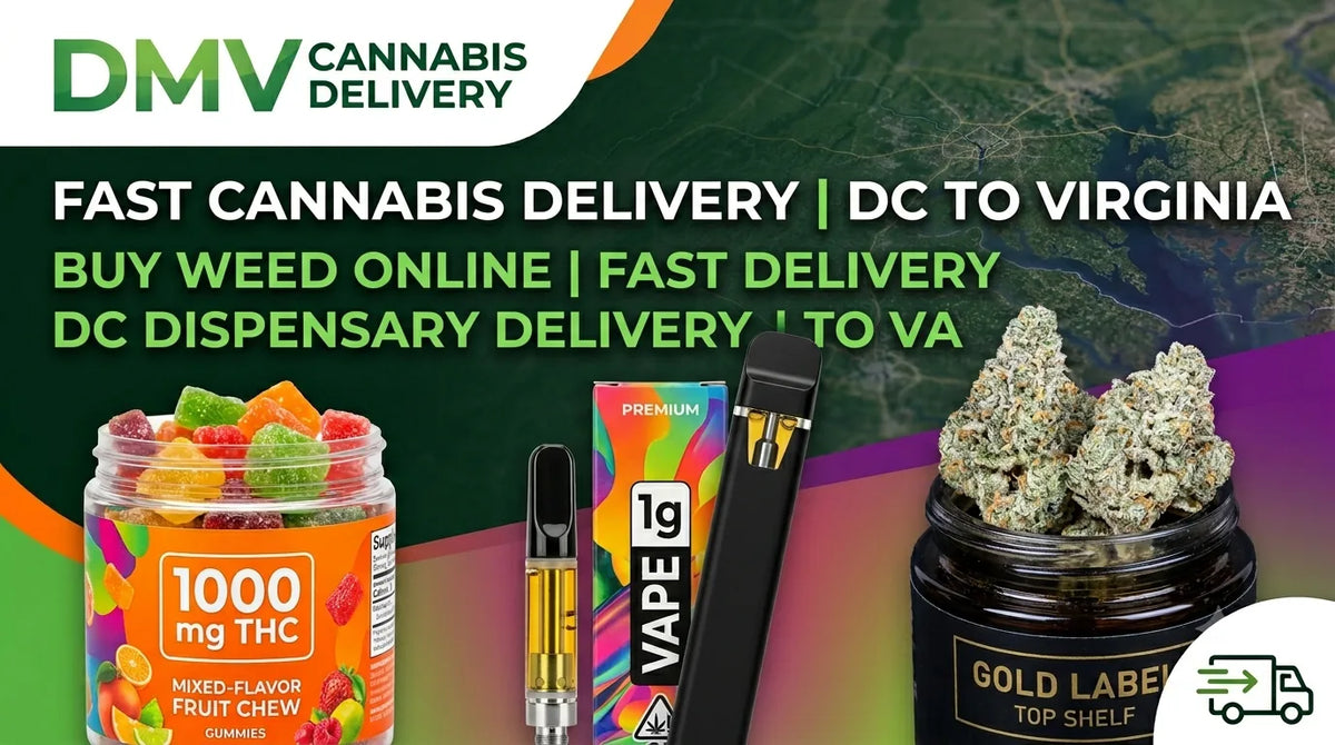 Seamless Border-Crossing Cannabis: The Complete Guide to DC to Virginia Weed Delivery