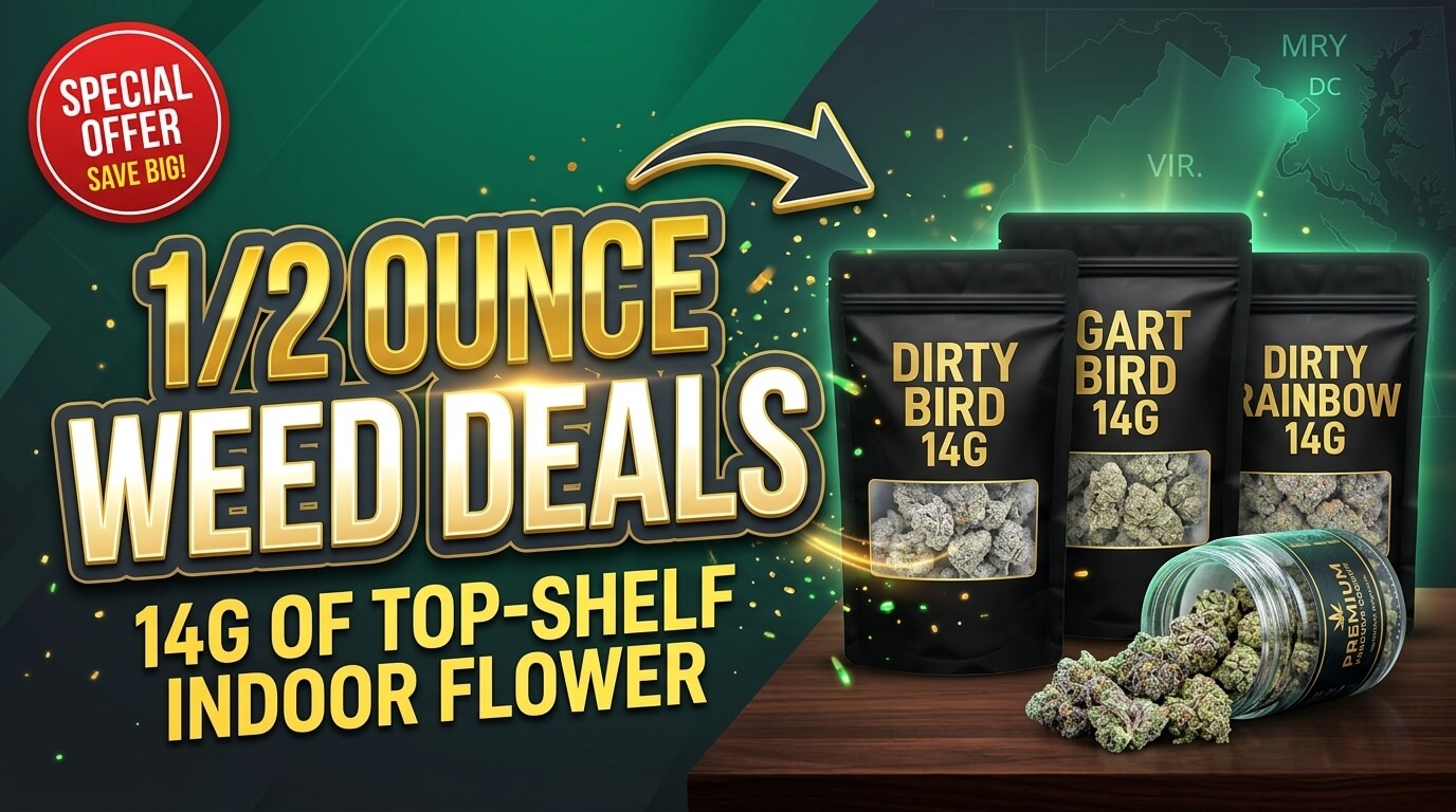 Visual display of 1/2 ounce weed deals featuring 14g pouches of top shelf indoor cannabis flower