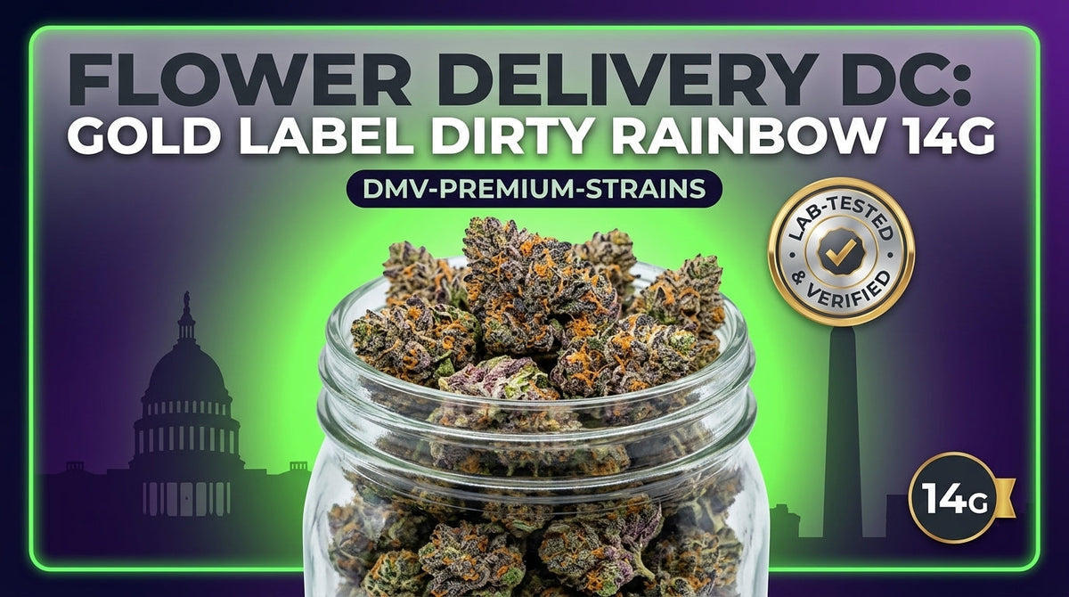 Premium Flower Delivery in DC: Strain Spotlight on Gold Label Dirty Rainbow (14g)