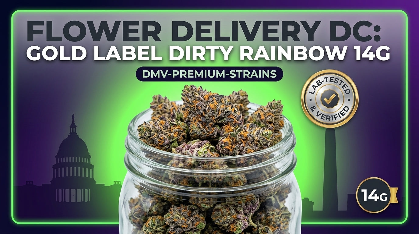 Premium Flower Delivery in DC: Strain Spotlight on Gold Label Dirty Rainbow (14g)