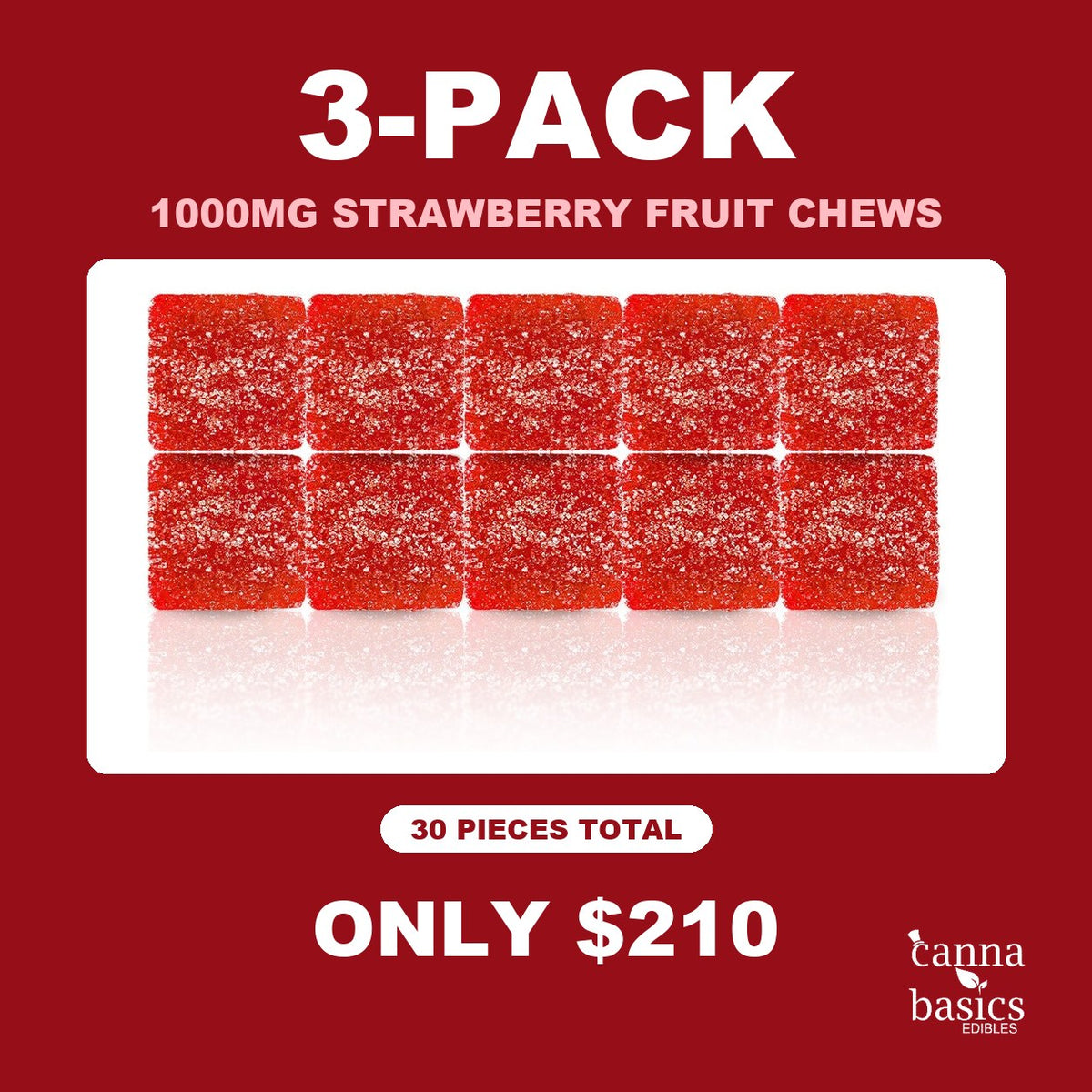 3-Pack 1000MG Strawberry THC Fruit Chews - 30 pieces for $210