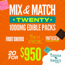 TWENTY (20) 1000MG 10 PC FRUIT CHEWS/CHOCOLATES/CREMES - MIX AND MATCH